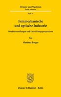 Feinmechanische Und Optische Industrie
