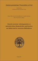 Deutsch-Russische Arbeitsgesprache Zu Mittelalterlichen Handschriften Und Drucken Aus Halberstadt in Russischen Bibliotheken: (Deutsch-Russische Forschungen Zur Buchgeschichte, Band 1)