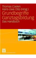 Grundbegriffe Ganztagsbildung