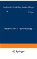 Spektroskopie II / Spectroscopy II