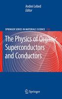Physics of Organic Superconductors and Conductors