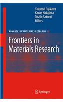 Frontiers in Materials Research