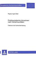 Posttraumatische Intrusionen Nach Verkehrsunfaellen