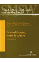 Ecarts de Langue, Ecarts de Culture