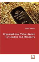 Organisational Values Guide for Leaders and Managers