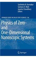 Physics of Zero- and One-Dimensional Nanoscopic Systems: (156 Springer Series in Solid-State Sciences)