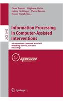 Information Processing in Computer-Assisted Interventions