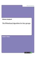 The Whitehead Algorithm for free groups