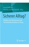 Sicherer Alltag?