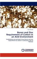 Boron and Zinc Requirement of Cotton in an Arid Environment