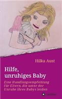 Hilfe, unruhiges Baby