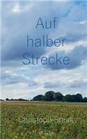 Auf halber Strecke