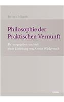 Philosophie Der Praktischen Vernunft