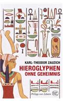 Hieroglyphen Ohne Geheimnis