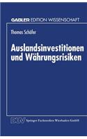 Auslandsinvestitionen und Währungsrisiken
