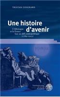 Une Histoire d'Avenir