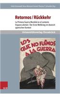 Retornos / Ruckkehr