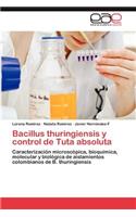 Bacillus Thuringiensis y Control de Tuta Absoluta