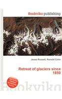 Retreat of Glaciers Since 1850