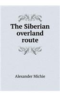 The Siberian overland route: (English)