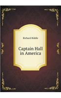 Captain Hall in America: (English)