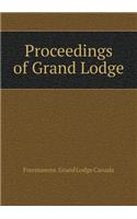 Proceedings of Grand Lodge