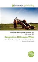 Bulgarian-Ottoman Wars: (English)