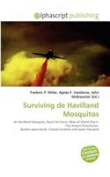 Surviving de Havilland Mosquitos: (English)
