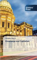 Knowledge and Capitalism