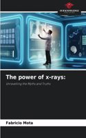 power of x-rays