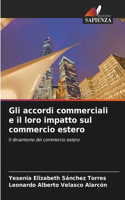 Gli accordi commerciali e il loro impatto sul commercio estero