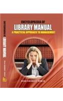 Encyclopaedia of Library Manual: A Practical Approach to Management