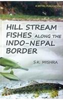 Hill Stream Fishes Along The Indo-Nepal Border