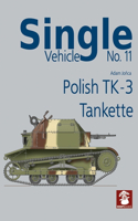 Single Vehicle no. 11 Polish TK-3 Tankette