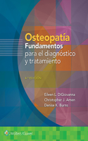 Osteopatía. Fundamentos Para El Diagnóstico Y El Tratamiento