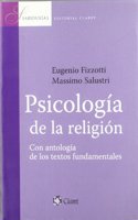 Psicologia de la religion : con antologia de los textos fundamentales