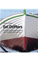 Eel Drifters