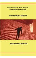 Hollywood, Europa