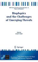Biophysics and the Challenges of Emerging Threats