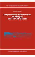 Emplacement Mechanisms of Nappes and Thrust Sheets