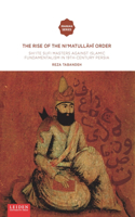 Rise of the Ni'matullahi I Order