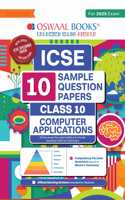 Oswaal Icse | 10 Sample Question Papers | Class 10 | Computer Application (for 2025 Exam)