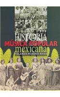 Historia de la Música Popular Mexicana