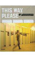 This Way, Please