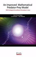 Improved Mathematical Predator-Prey Model: With Ecological Surveillance Simulation in Java