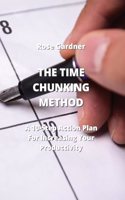 Time Chunking Method