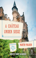 Château Under Siege