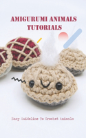 Amigurumi Animals Tutorials