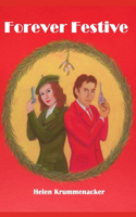 Forever Festive: (4 The Forever Detective)