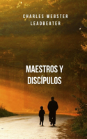Maestros y Discípulos